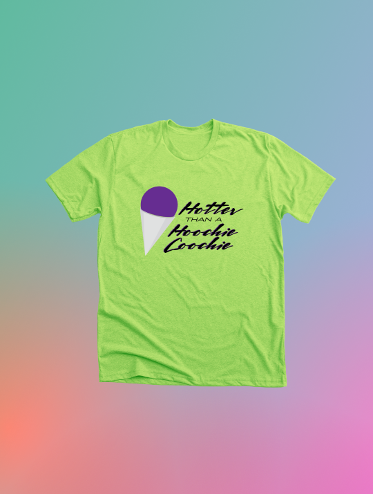 Hotter than a Hoochie Coochie lime green t-shirt with shaved ice design